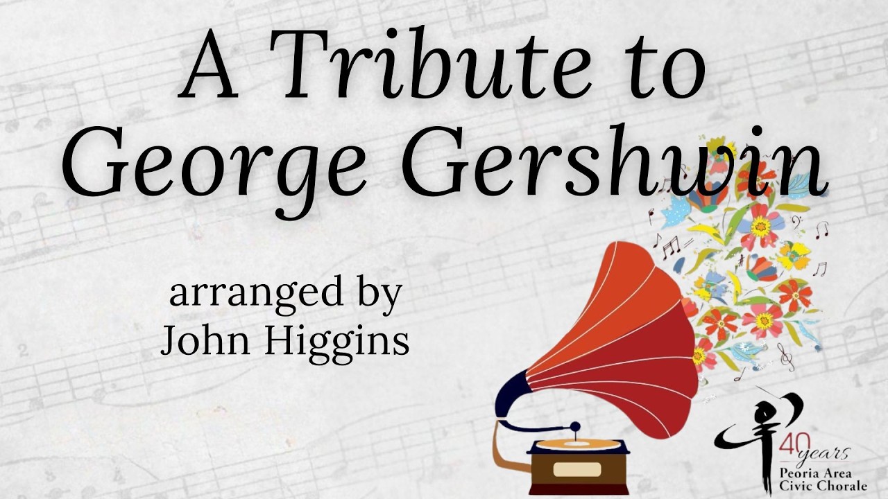 A Tribute to George Gershwin