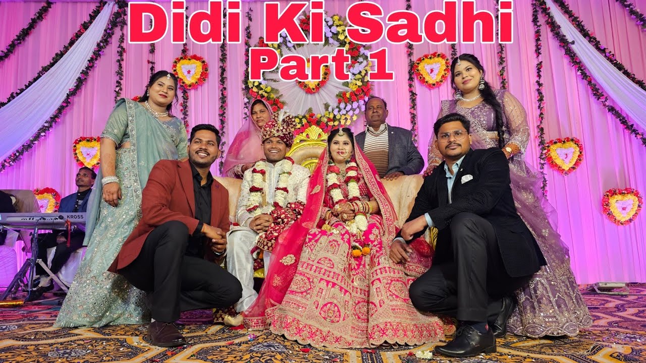 Ghar Ki Sadhi Vlog l Part 1 l Didi Ki Sadhi 