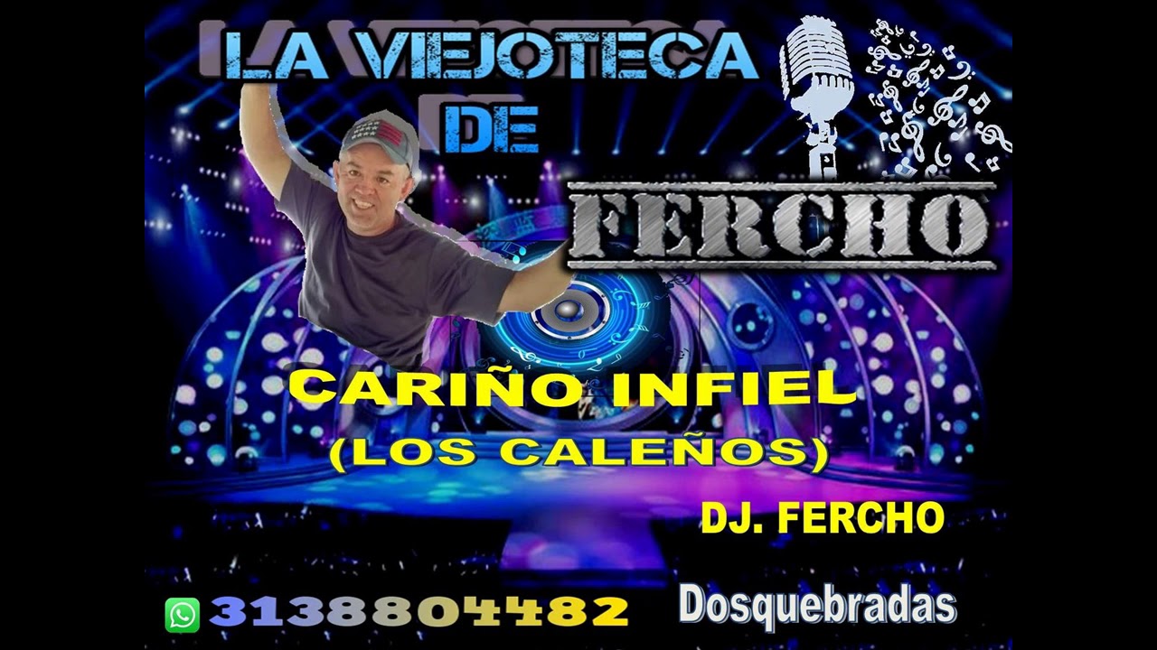 CARIÑO INFIEL - LOS CALEÑOS