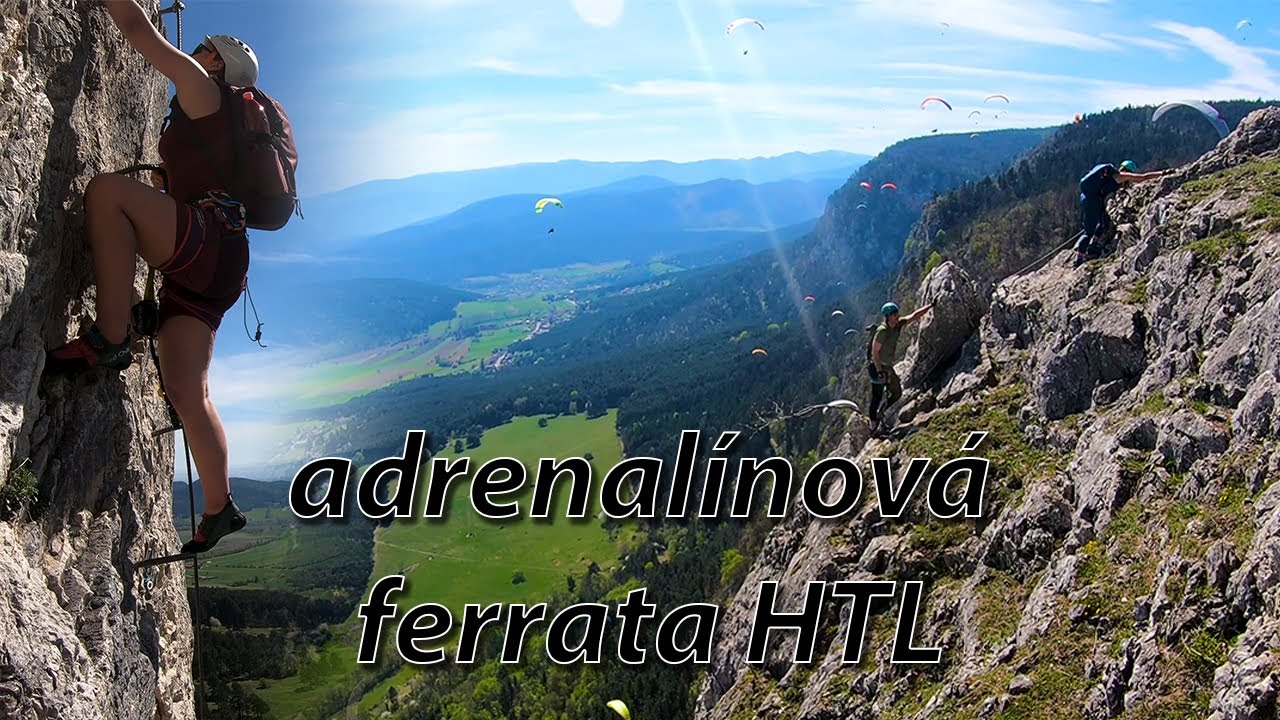HTL Steig - adrenalinov&aacute; ferrata na Hohe Wand! 4K