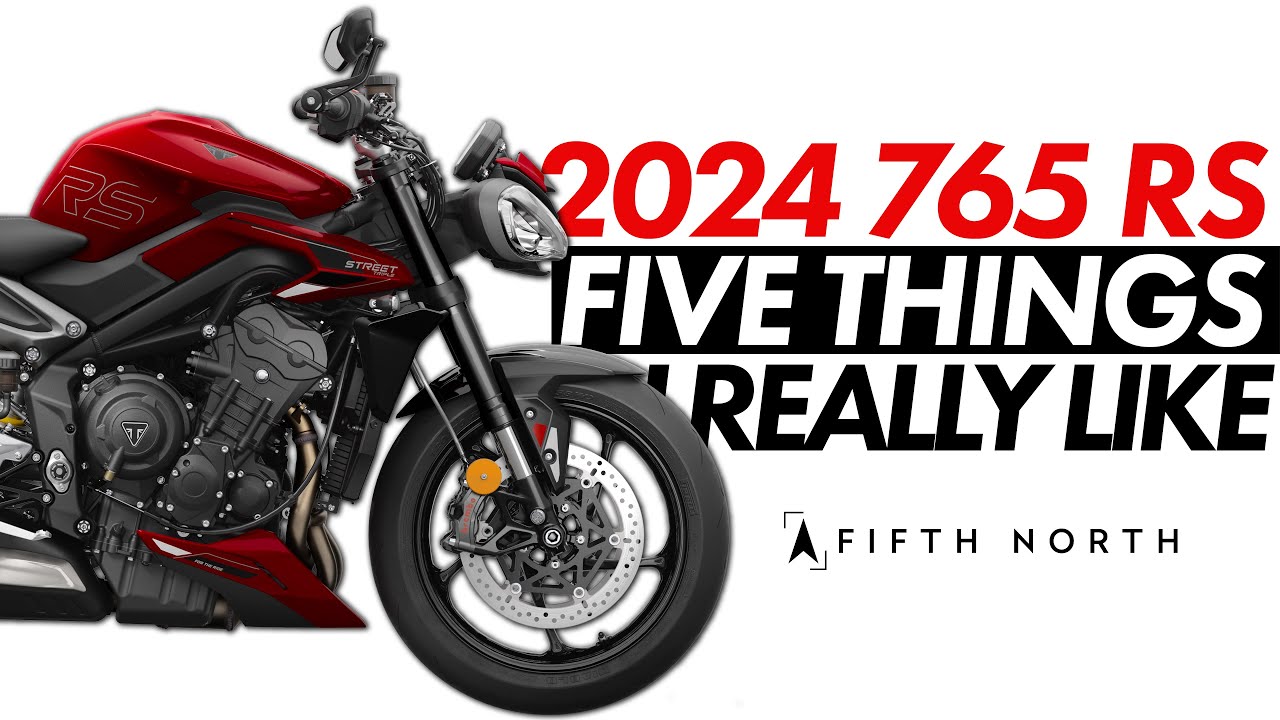 2024 TRIUMPH STREET TRIPLE 765 RS | 5 Things I Really Like