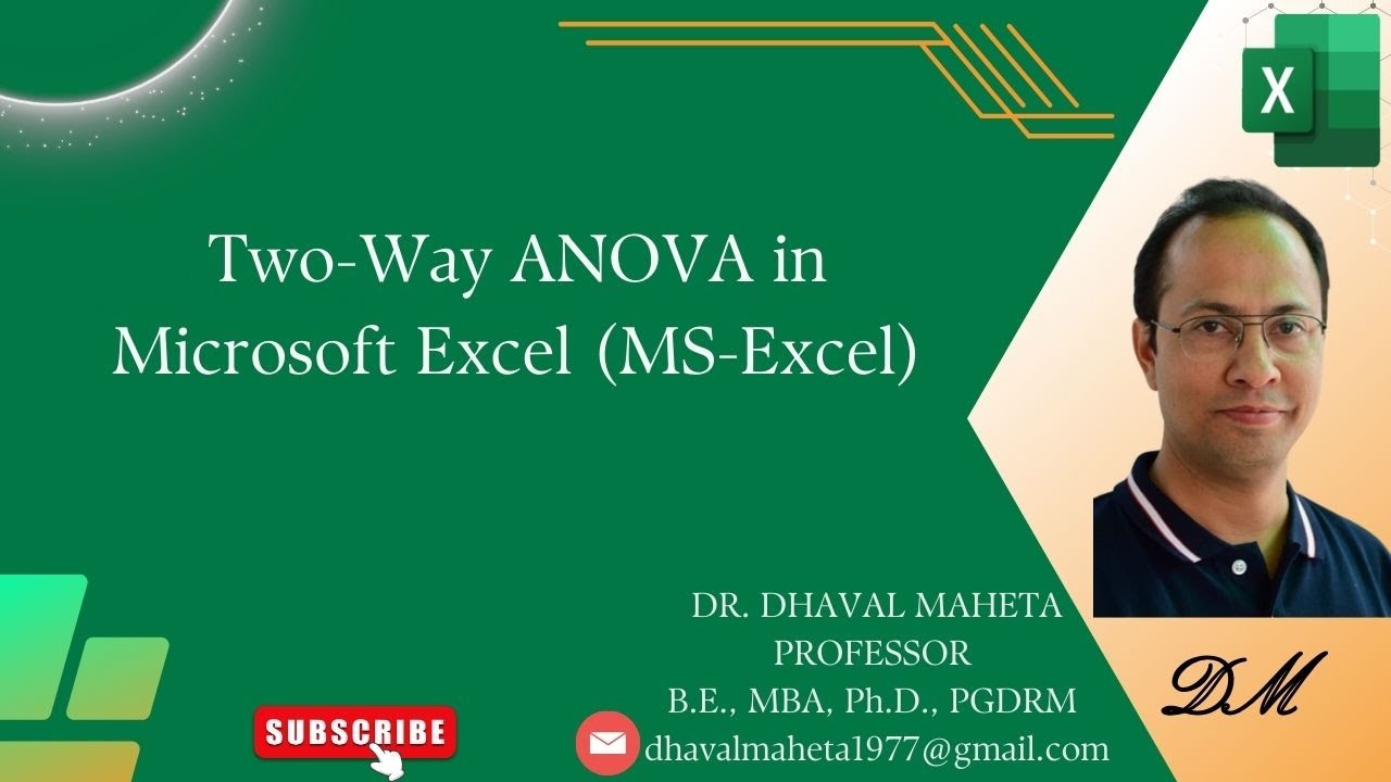 90. Two Way ANOVA in Microsoft Excel (MS-Excel) || Dr. Dhaval Maheta