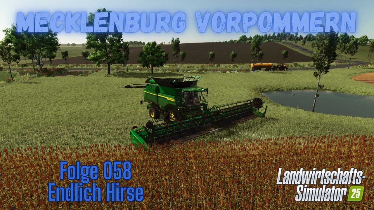 LS 25 Mecklenburg Vorpommern #058 Endlich Hirse!