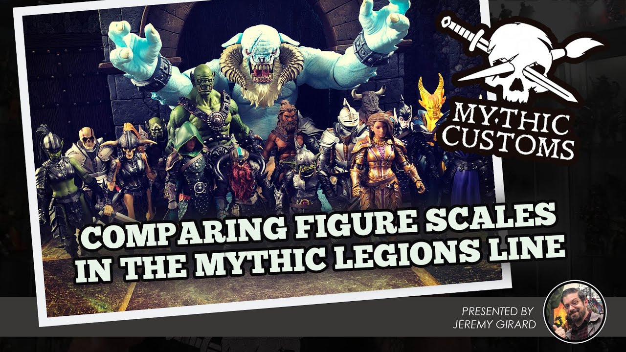 Comparing Different Scales in the Mythic Legions Line