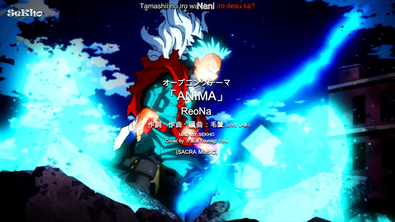 【MAD/AMV】Boku no hero academia 『ANIMA』Opening Fanmade