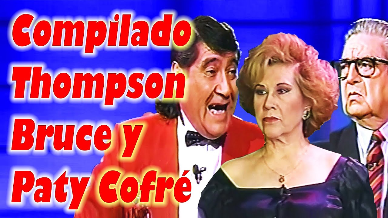 Compilado Eduardo Thompson Guillermo Bruce Paty Cofré