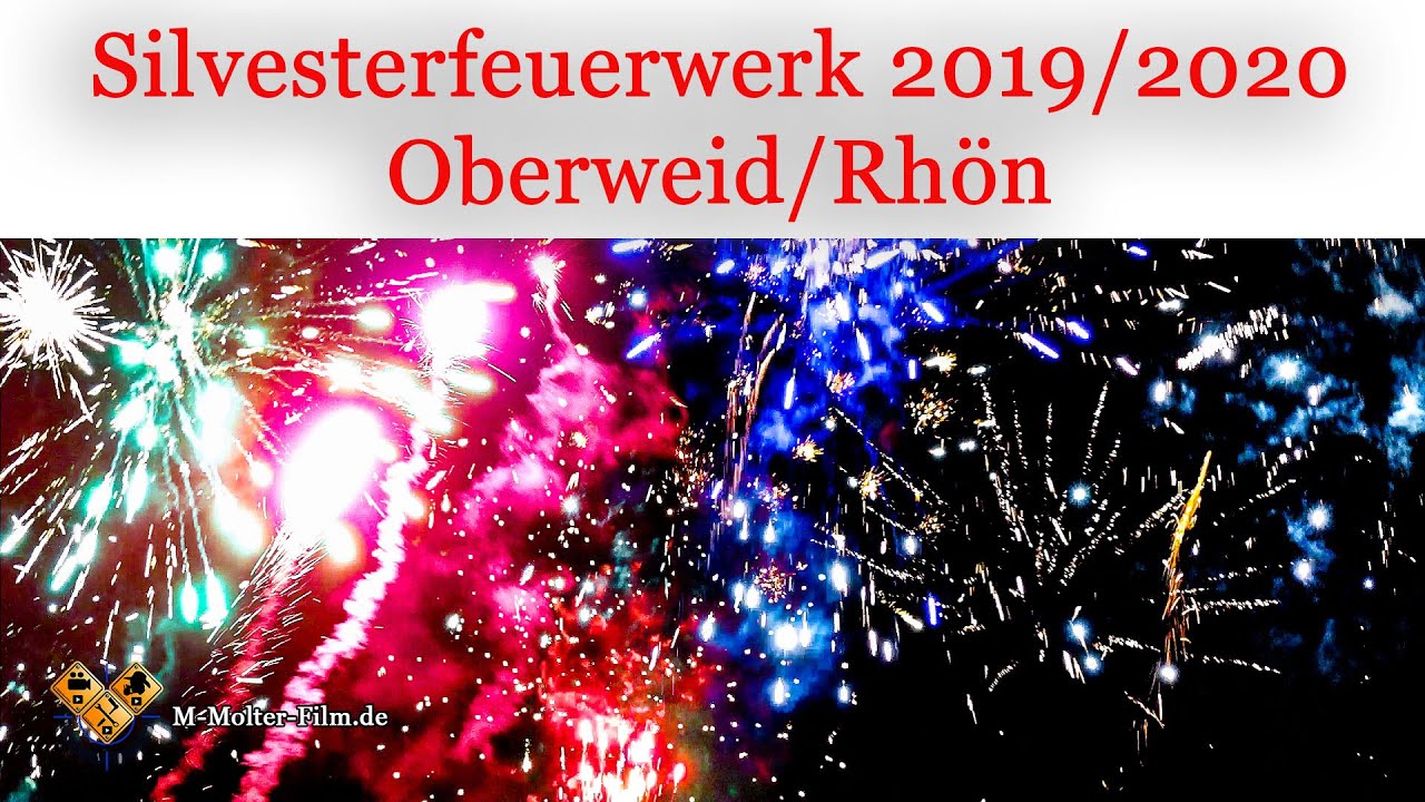 Silvesterfeuerwerk 2019/2020 in Oberweid/Rhön