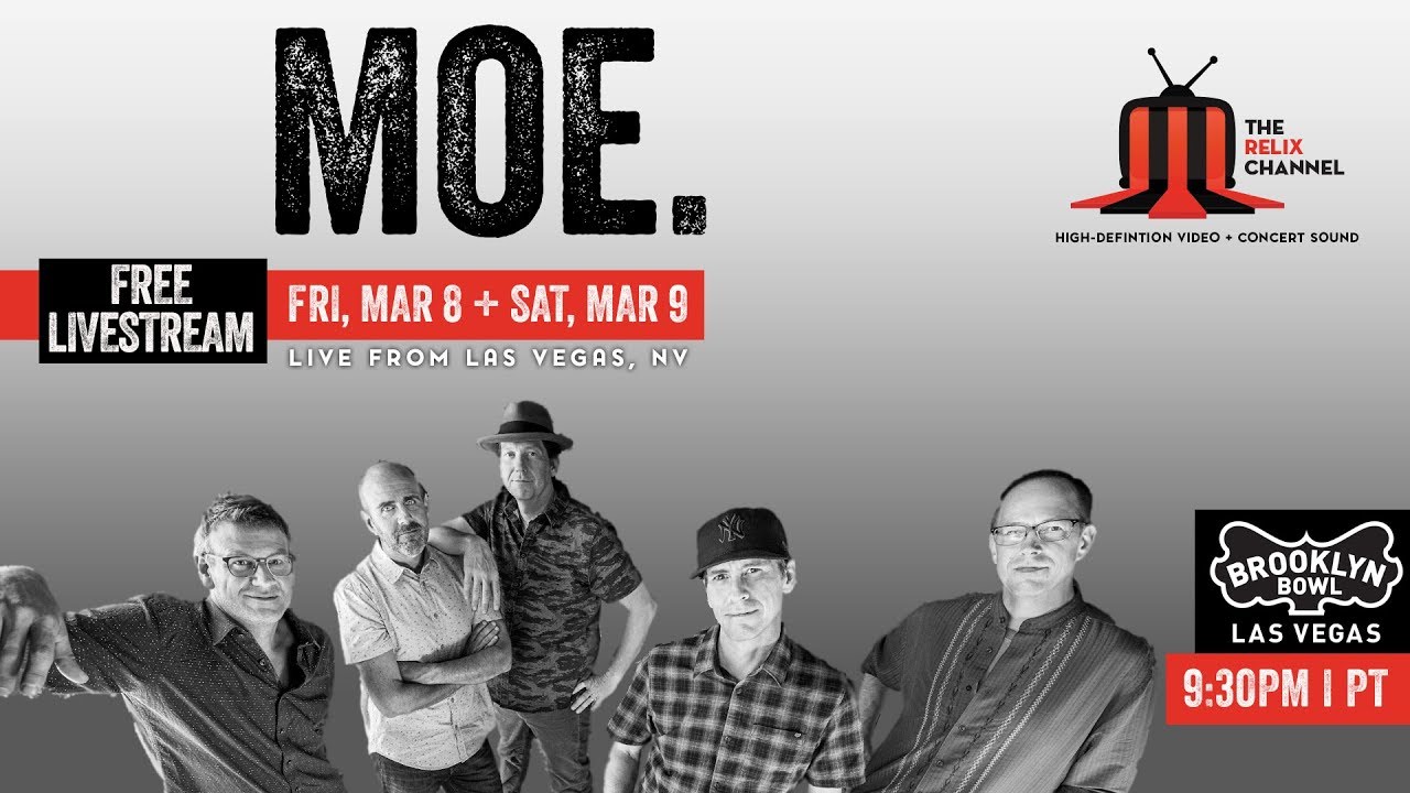 moe. | Brooklyn Bowl, Las Vegas | 3/8/19 | Relix