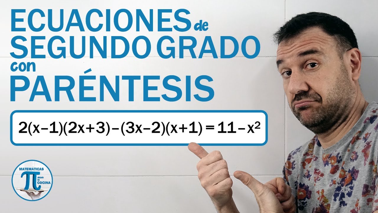 ECUACIONES de 2º GRADO con PARÉNTESIS | Ejercicio #2