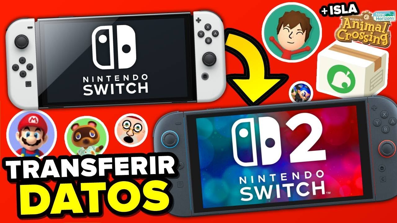 CÓMO TRANSFERIR TODOS TUS DATOS DE SWITCH 1 A SWITCH 2 (INCLUIDA ISLA DE ANIMAL CROSSING)