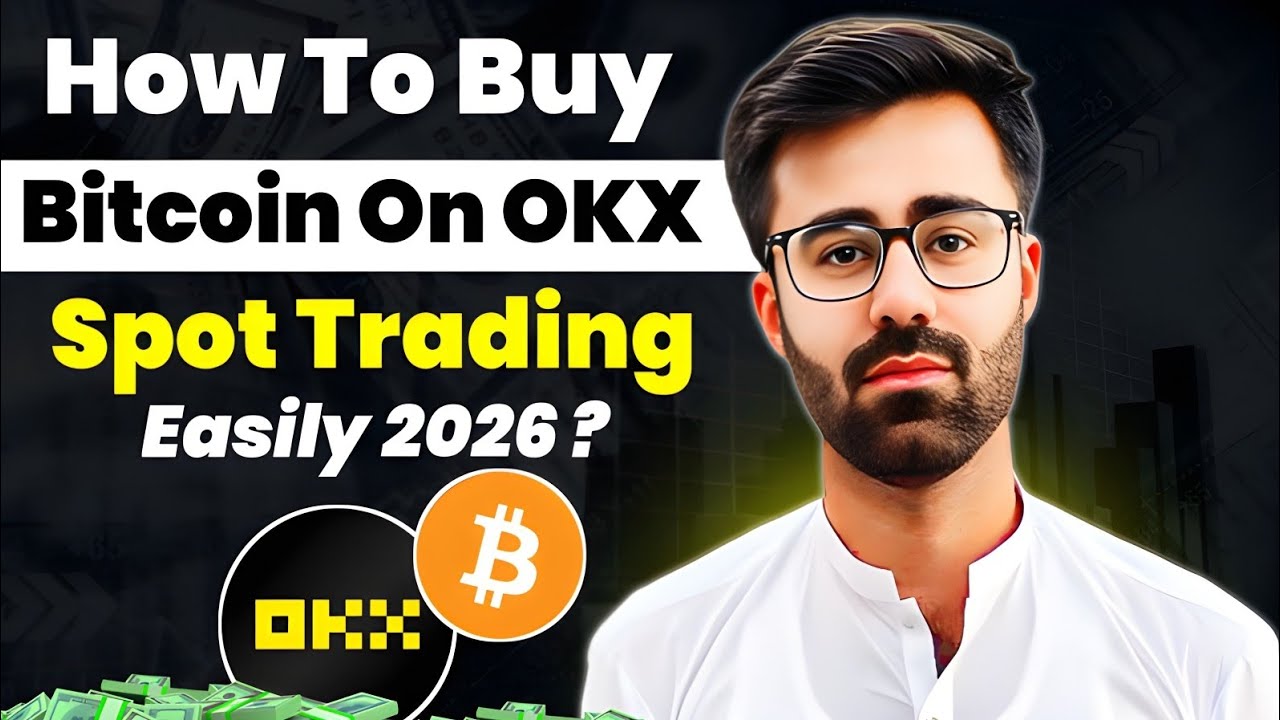 How To Buy Bitcoin On OKX Spot Trading Easily 2026