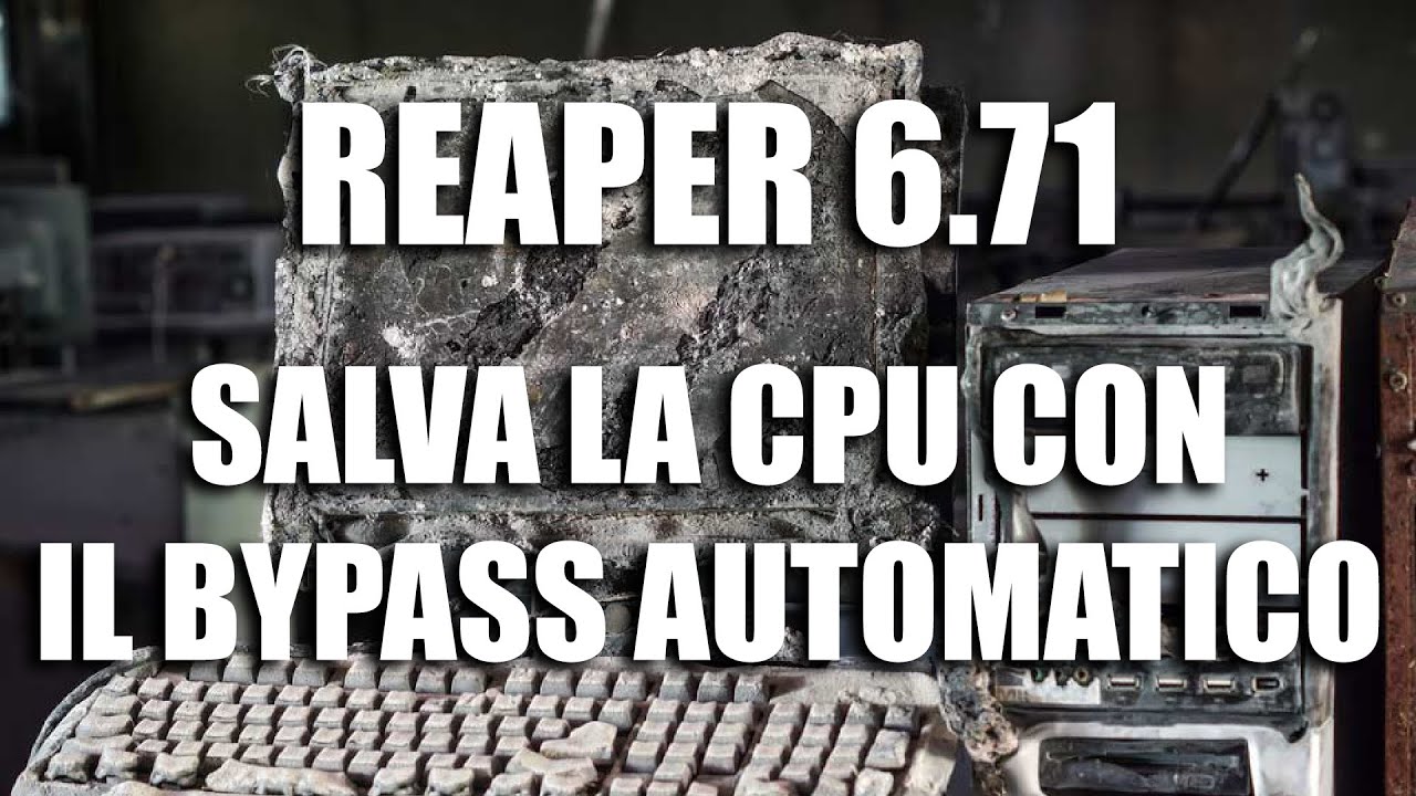 Reaper Nuova feature: Auto ByPass VST, salva la tua CPU e DSP fino al 50%!