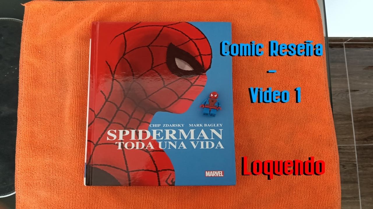 Video 1: Comic Reseña - Spiderman Toda una Vida / Loquendo
