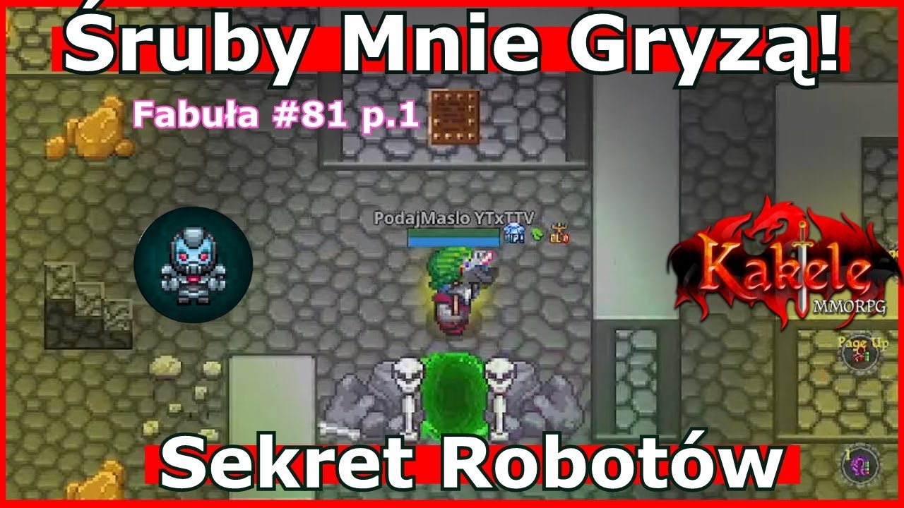 Fabuła Misje #81 część1 - Śruby Mnie Gryzą! - Sekret Robot&oacute;w - Kakele
