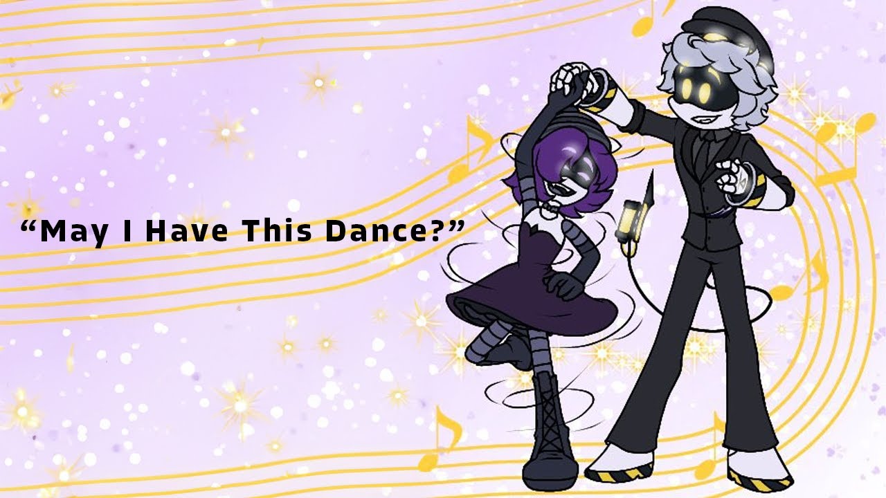 May I Have This Dance? ( N x Uzi Comic Dub)