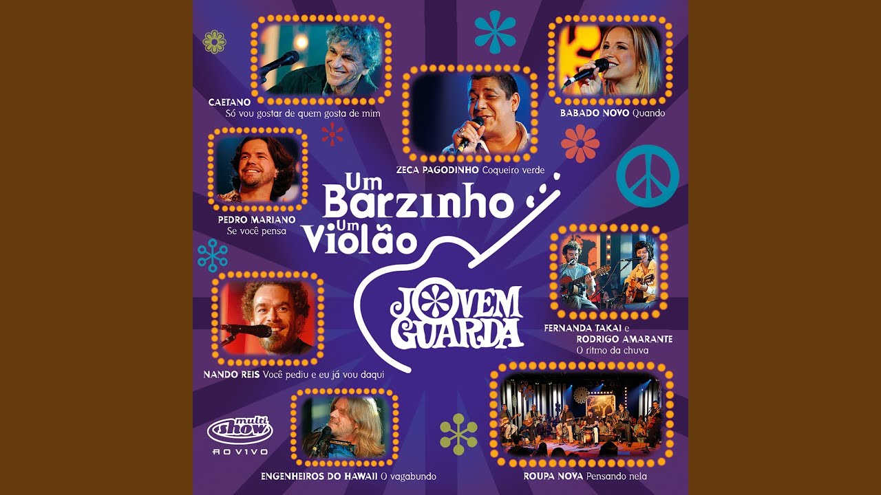 Se Você Pensa (Ao Vivo No Rio De Janeiro / 2005)