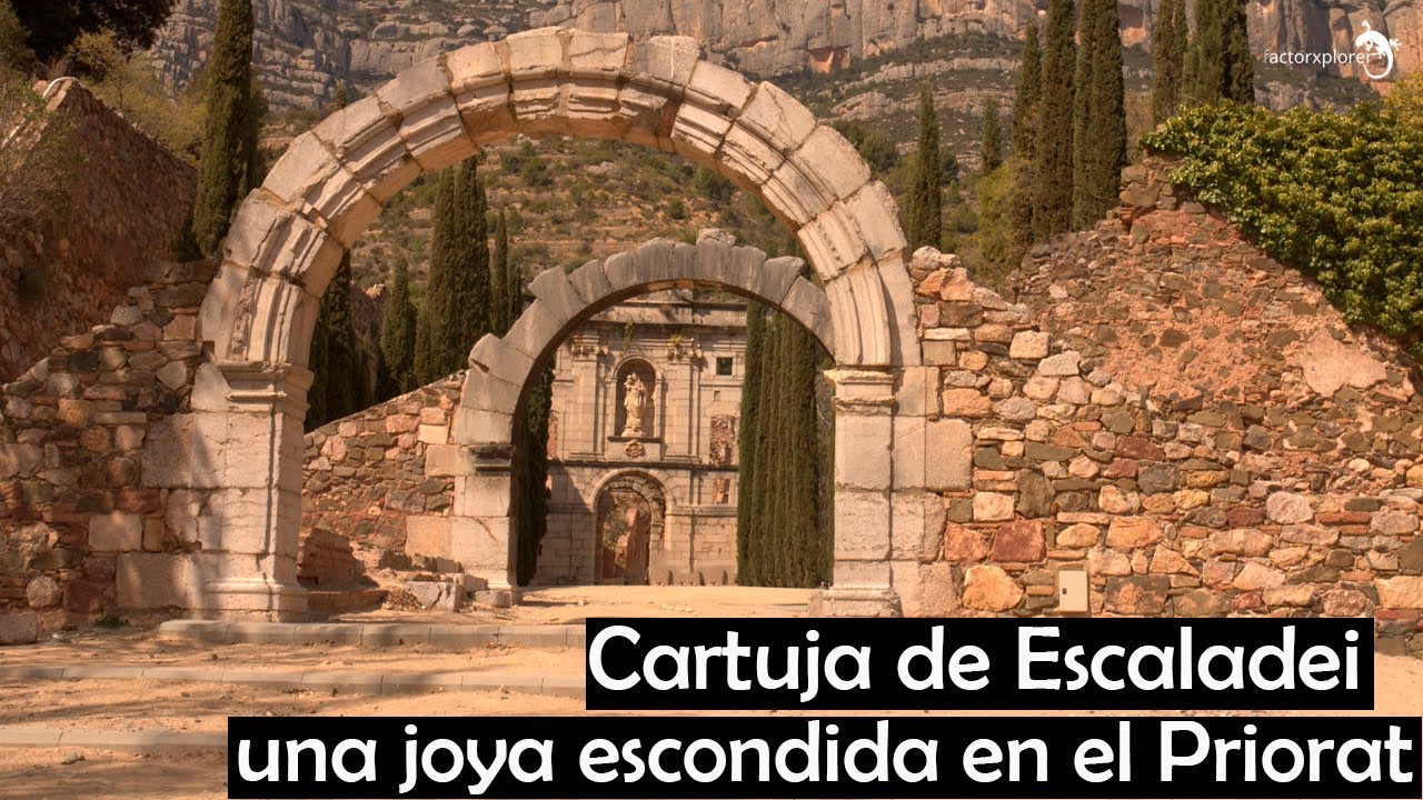 CARTUJA DE ESCALADEI, una joya escondida en el Priorat