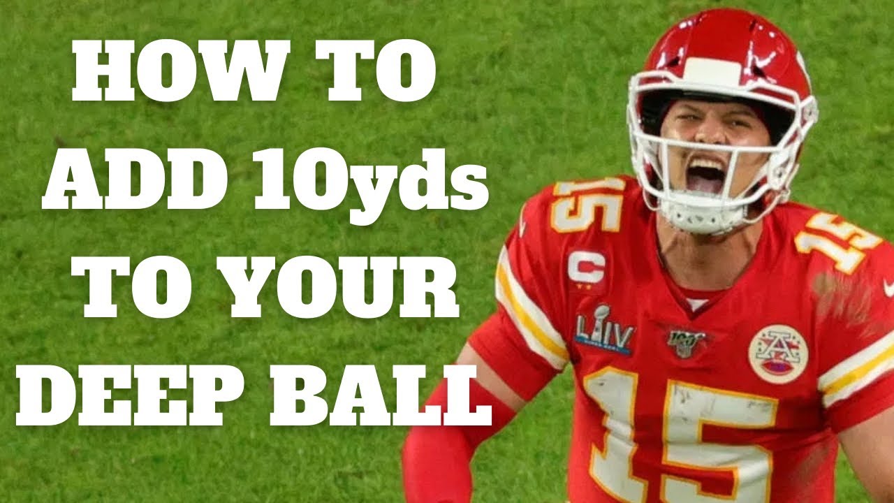 How To Add 10yds To Your Deep Ball