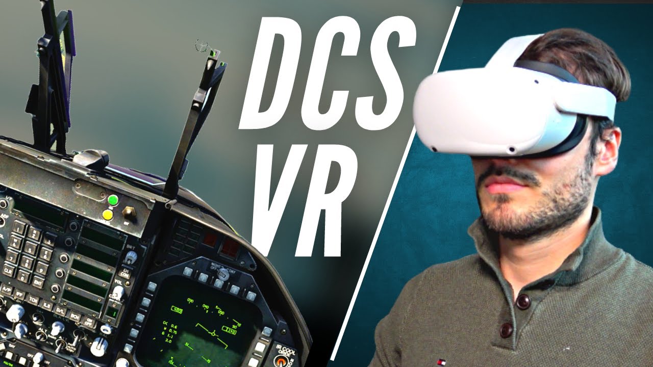 Руководство по настройкам DCS VR — Невероятные результаты! — 2023