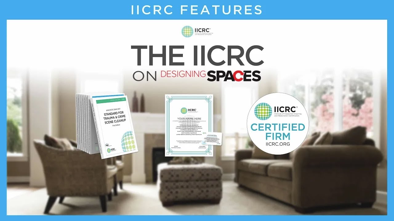 IICRC featured on Designing Spaces
