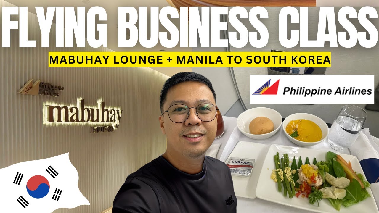 Seoul Korea Vlog 2025 : NAIA to INCHEON in Business Class! | Mabuhay Lounge + Full Flight Experience