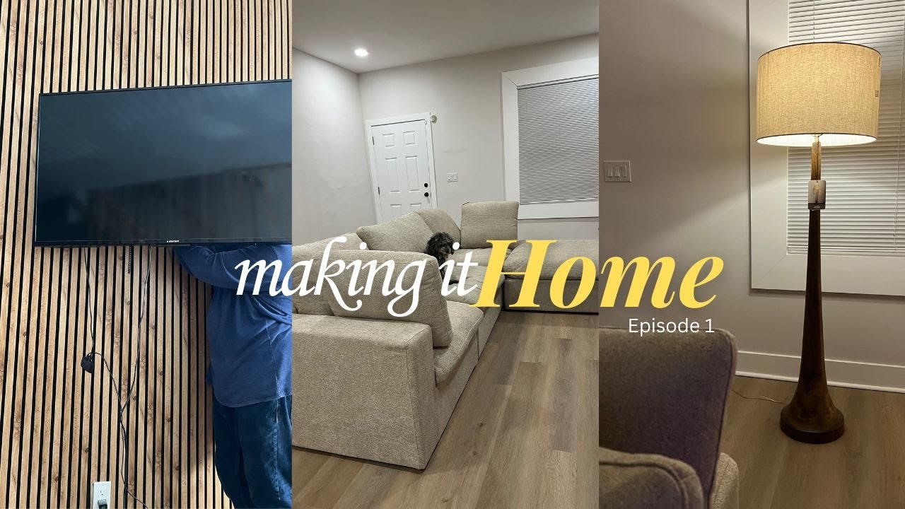 Making It Home: Ep 1| DIY project fail, Couch Delivery, Lowes/Homedepot Runs + TV is mounted!