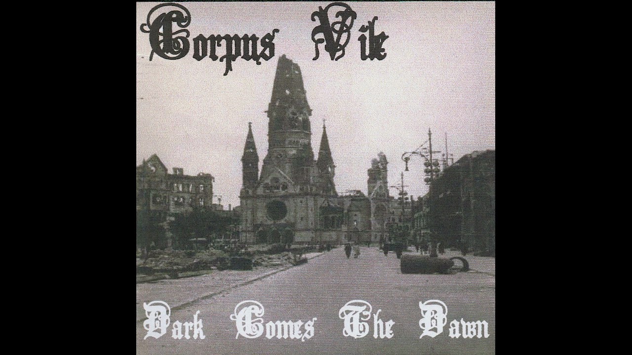 Corpus Vile – Dark Comes The Dawn (1996)