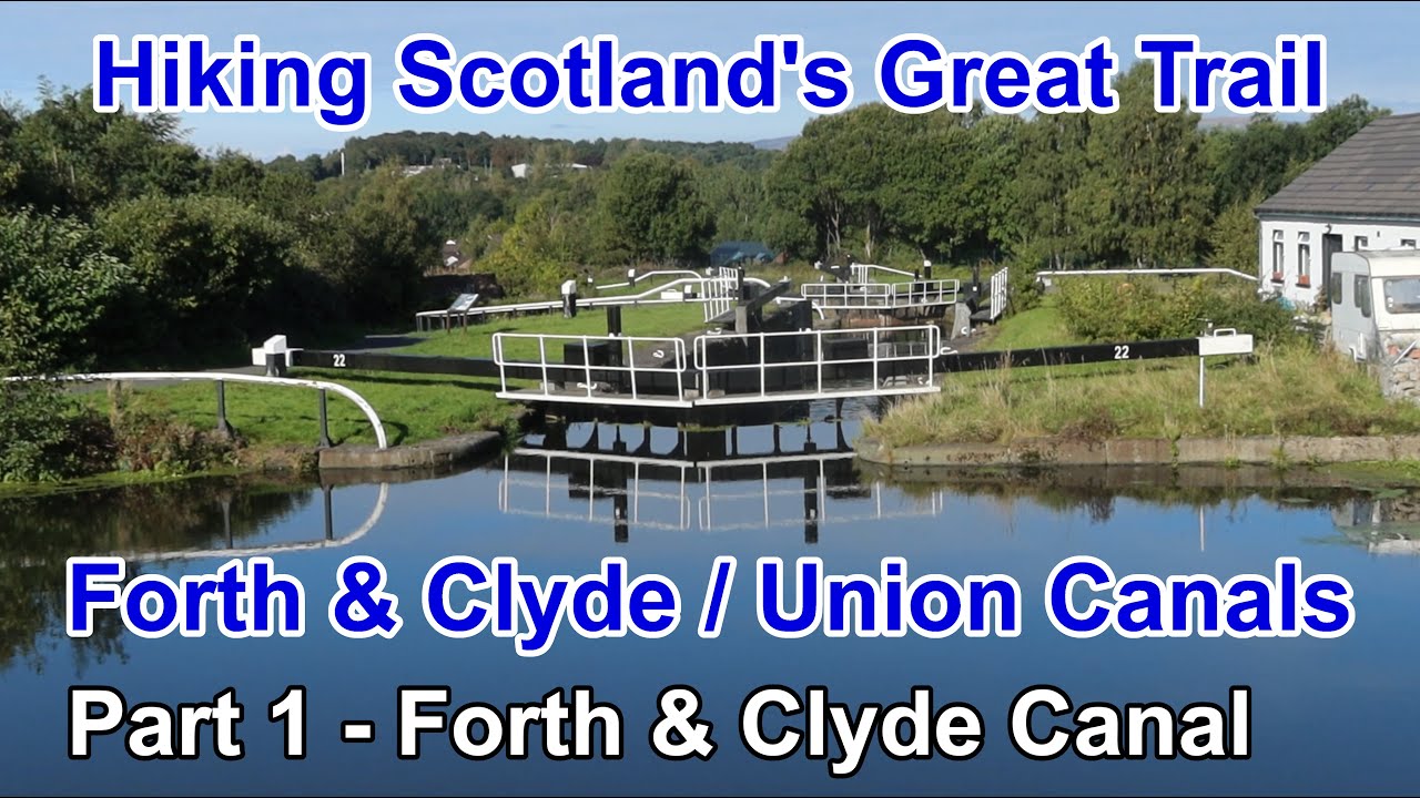 Hiking The Forth & Clyde Canal | Bowling to River Carron | The Forth & Clyde / Union Canals – Part 1