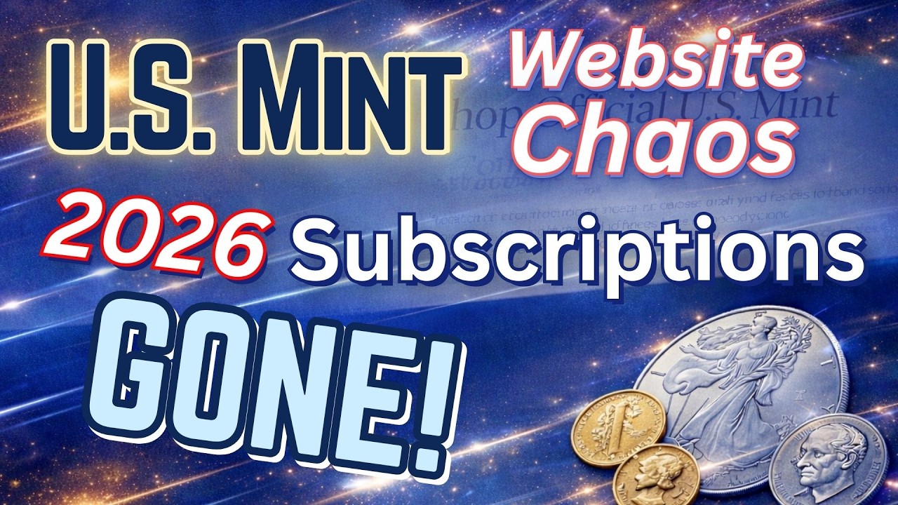 2026 Coin Chaos?! My U.S. Mint Subscriptions for Purchases Just DISAPPEARED!  Check Your Subs Today!