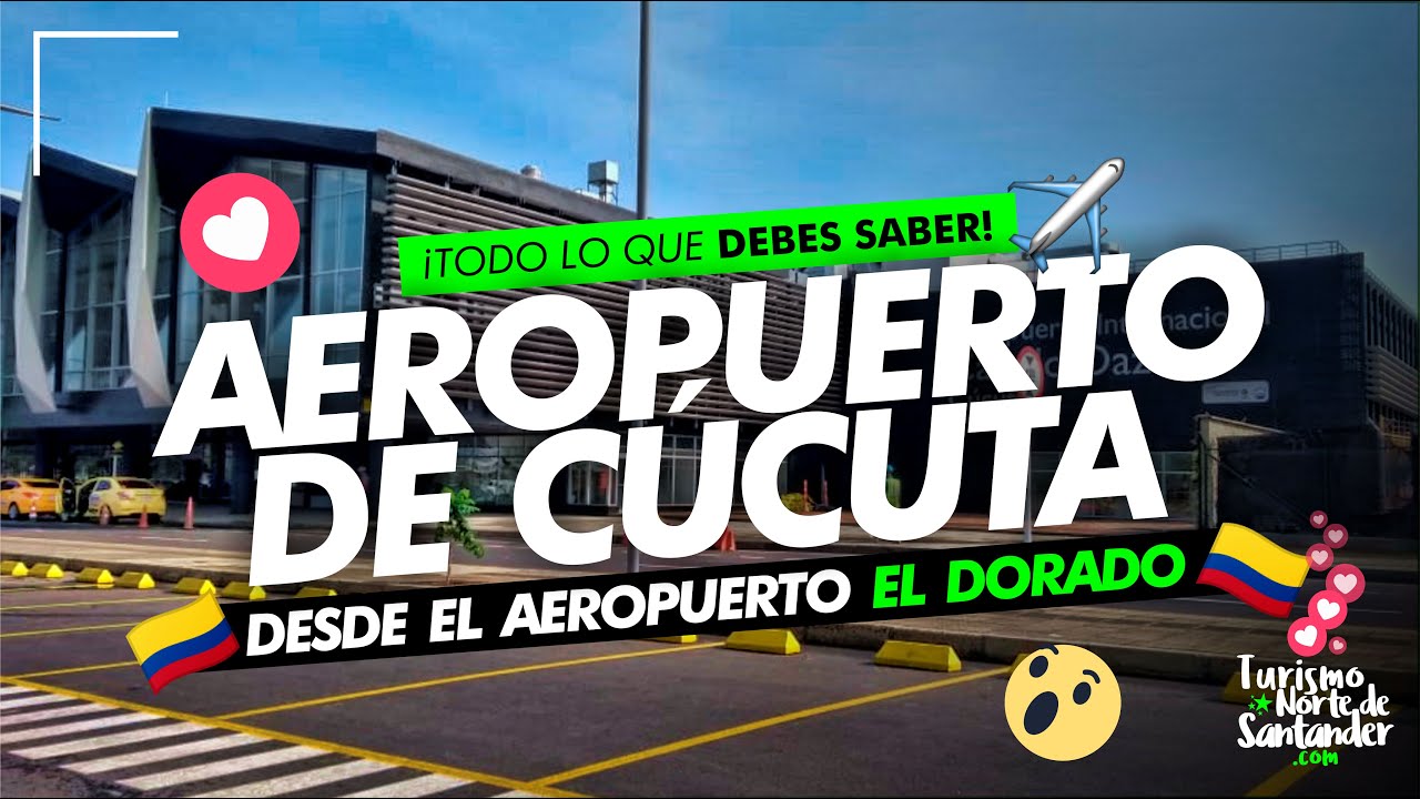 🔴 Aeropuerto Internacional Camilo Daza Cúcuta ✈ 【 Vuelo de Bogotá a Cúcuta 】 Colombia 🇨🇴