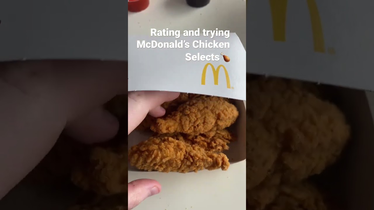 Ocenianie i pr&oacute;bowanie McDonald's Chicken Selects🍗 #jedzenie #youtubeshorts #mcdonalds
