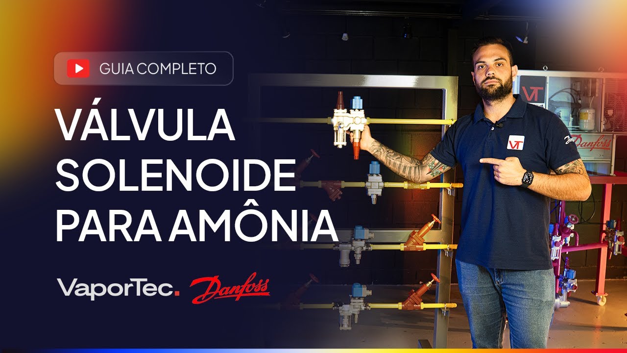 Válvula Solenoide para Amônia (Danfoss) - Guia Completo
