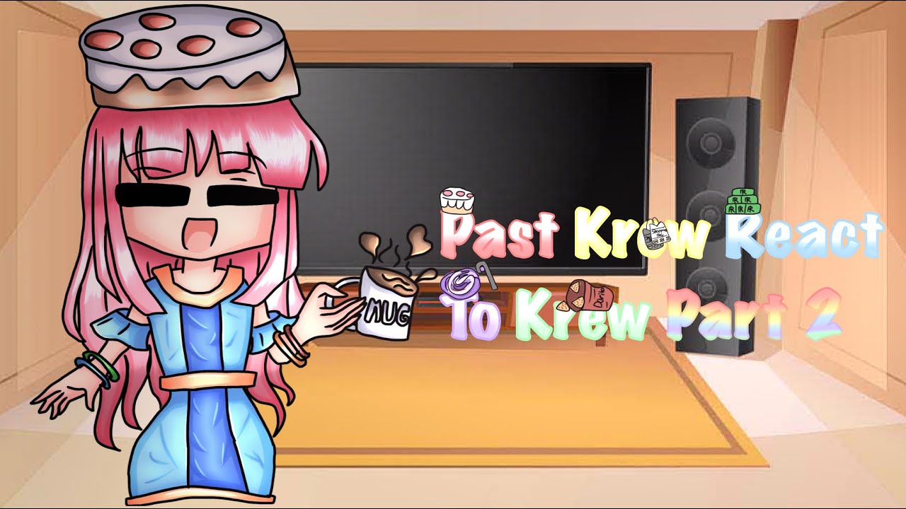 Past Krew react to Krew! 💙@ItsFunneh💙 FT. Past Krew 2/2