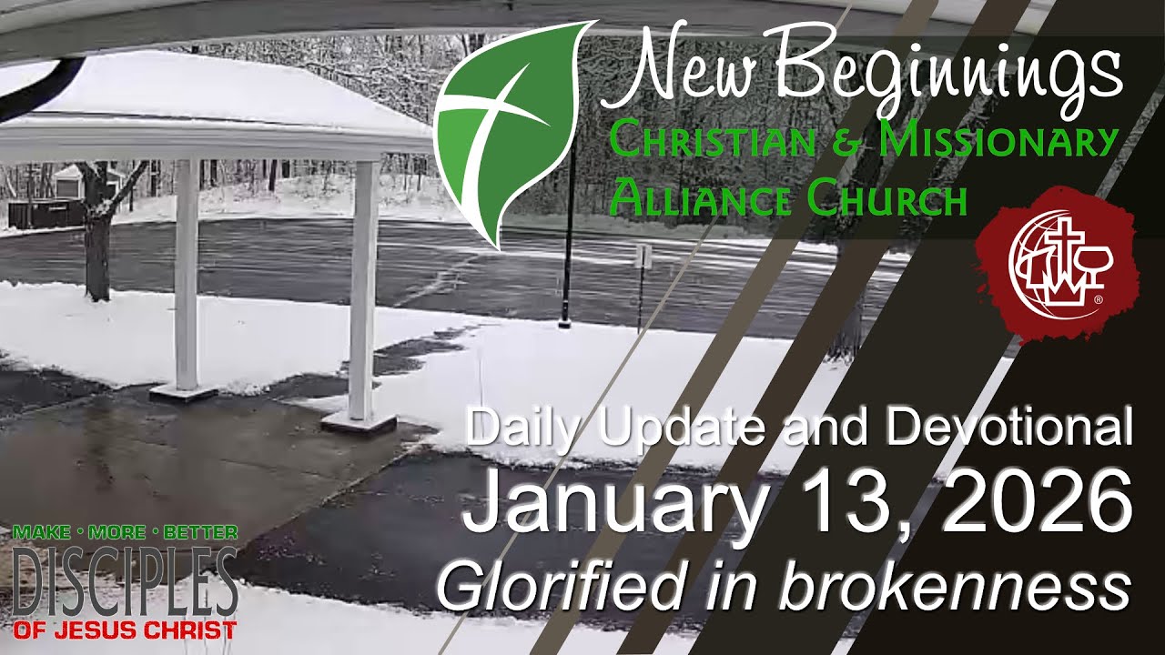 January 13, 2026 Daily Update and Devotional