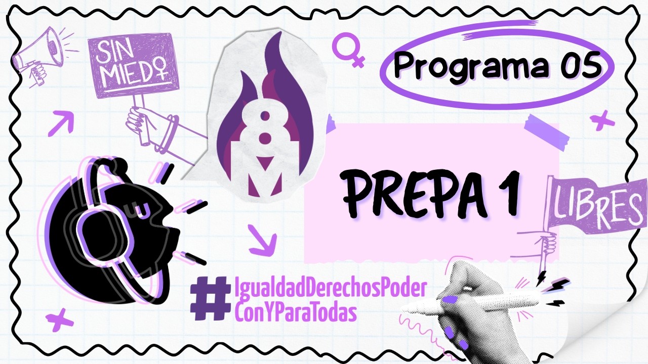 #Súbele desde Prepa 1 T4. PRGRAMA 5