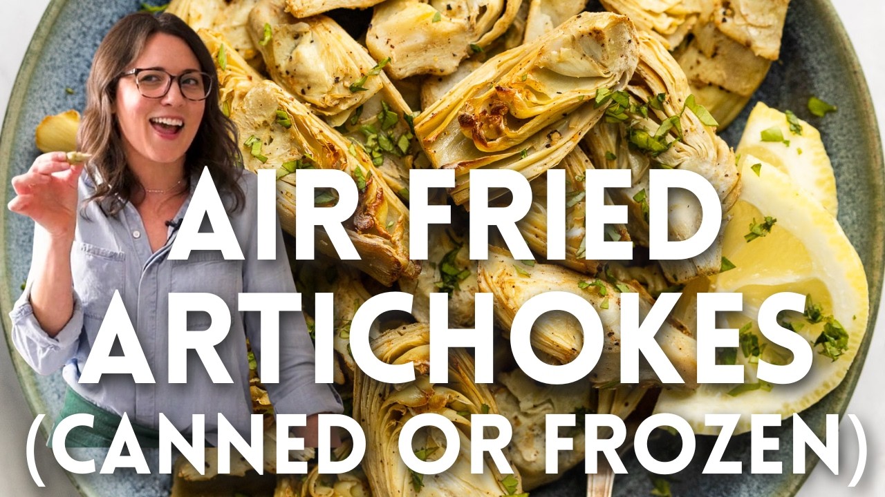 10-Minute EASY Air Fried Artichoke Hearts (Frozen or Canned)