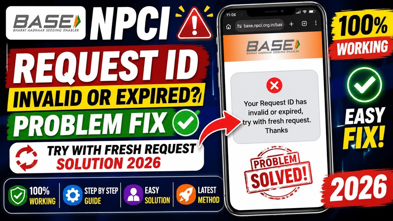 BASE NPCI Request ID Invalid or Expired Problem Fix 2026 | 100% Working | Your Request ID Has Inv...