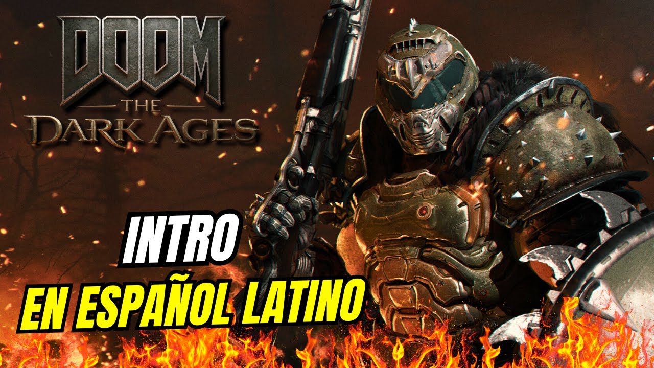 Intro en Español Latino DOOM The Dark Ages