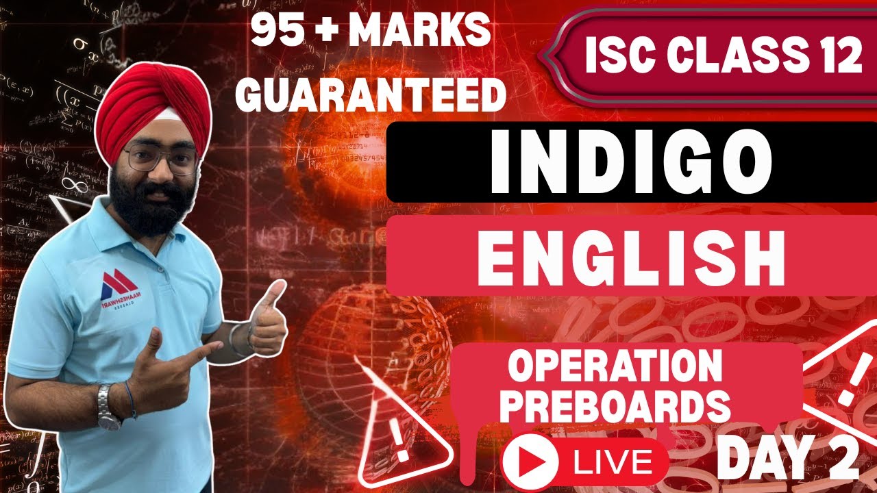 Indigo ISC Class 12 | English 2025-26 | Operation Preboards | Yash Maheshwari #iscenglish  Kabir Sir