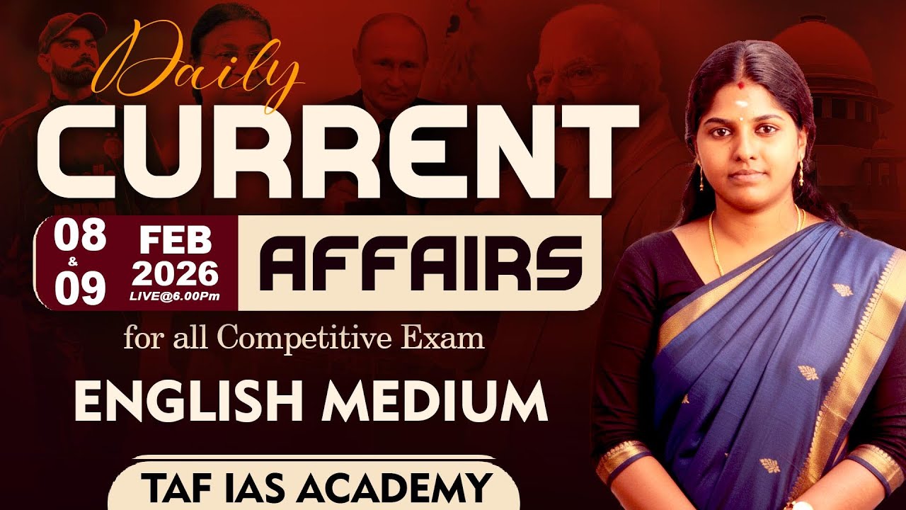 DAILY CURRENT AFFAIRS | FEB 08 & 09 | KEERTHANA MAM | TAF CA 360