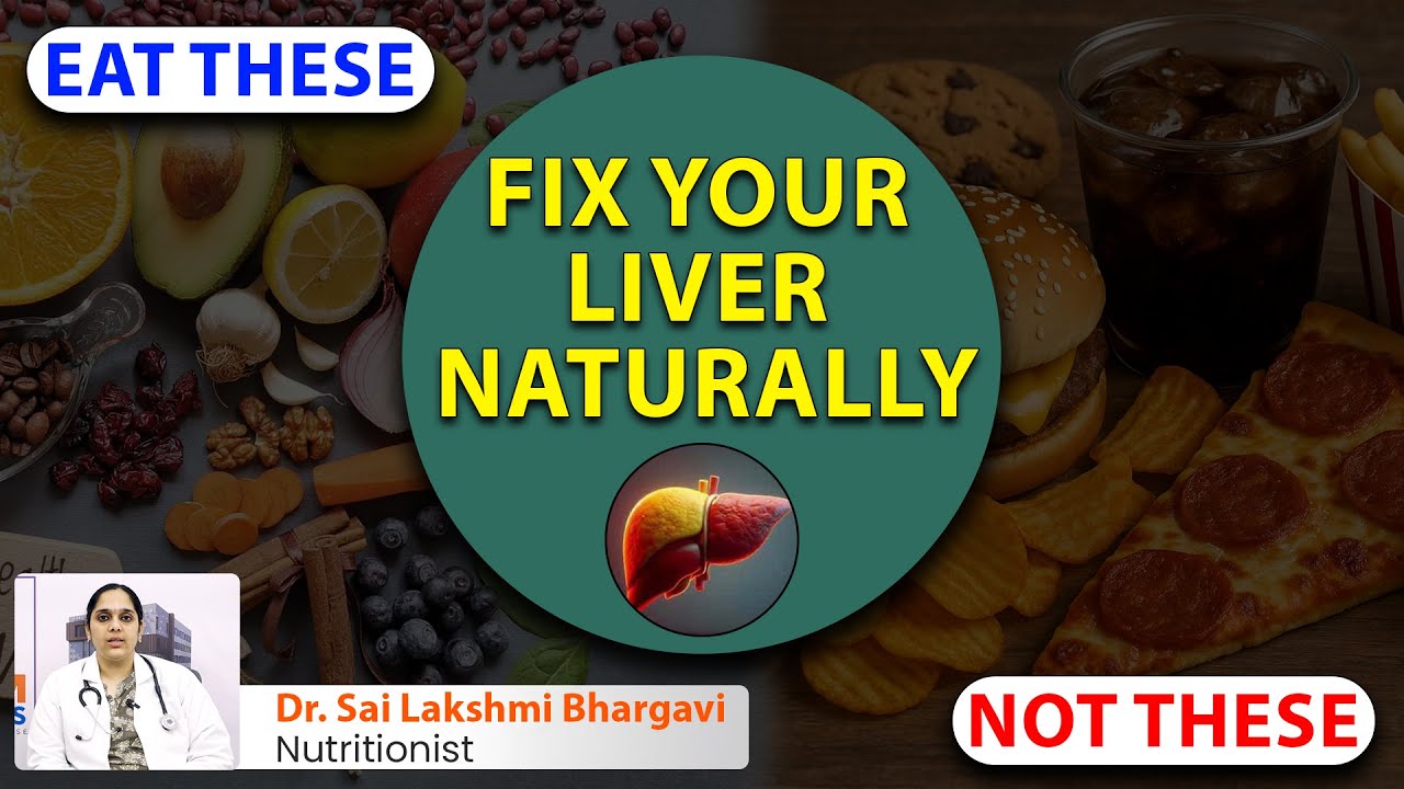 No Crash Diets! Heal Your Liver with These Foods | Dr. Bhargavi A Nutritionist | Sai Ram Hospitals