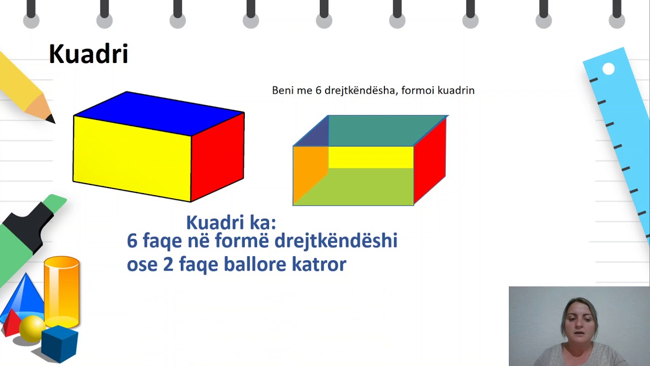 Klasa 4 - Matematikë - Lidhjet ndërmjet formave 2D dhe 3D