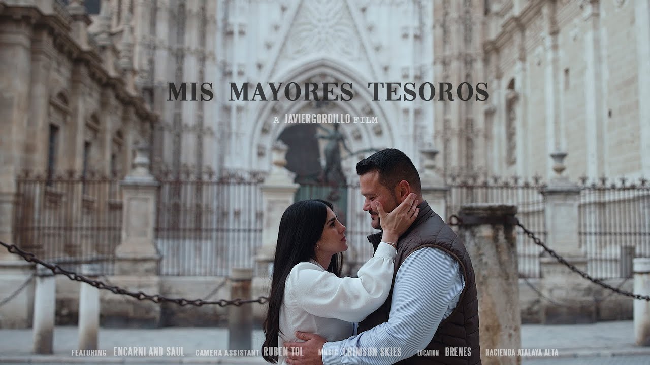 MIS MAYORES TESOROS/ Videos de Bodas Brenes/ Videos de Bodas Sevilla