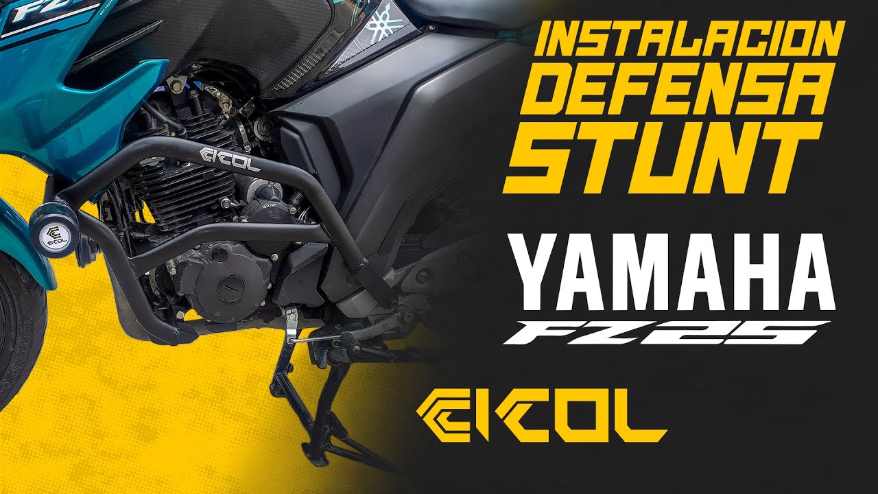 Instalacion Defensa STUNT FZ 25 Cicol