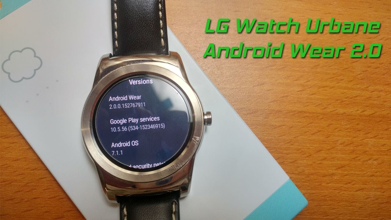 Android Wear 2.0 on LG Watch Urbane Review