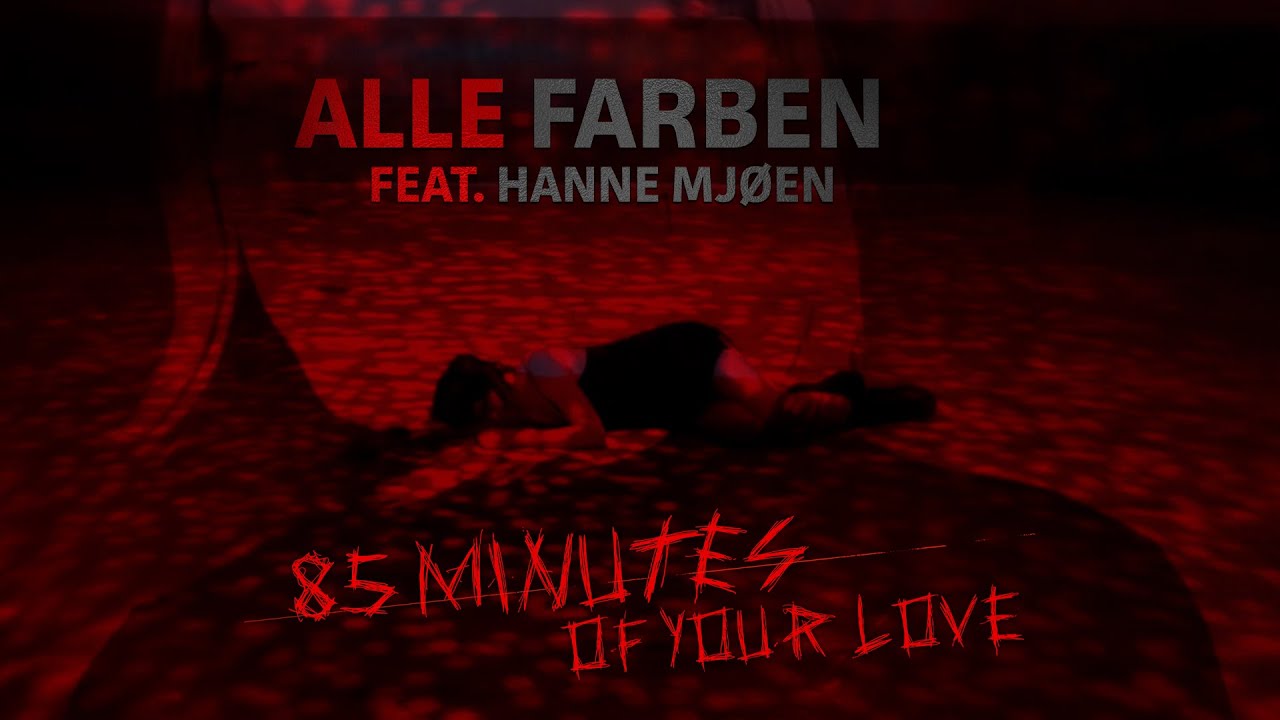 Alle Farben & Sebastian Fitzek feat. Hanne Mj&oslash;en - 85 Minutes Of Your Love (Official Lyric Video)