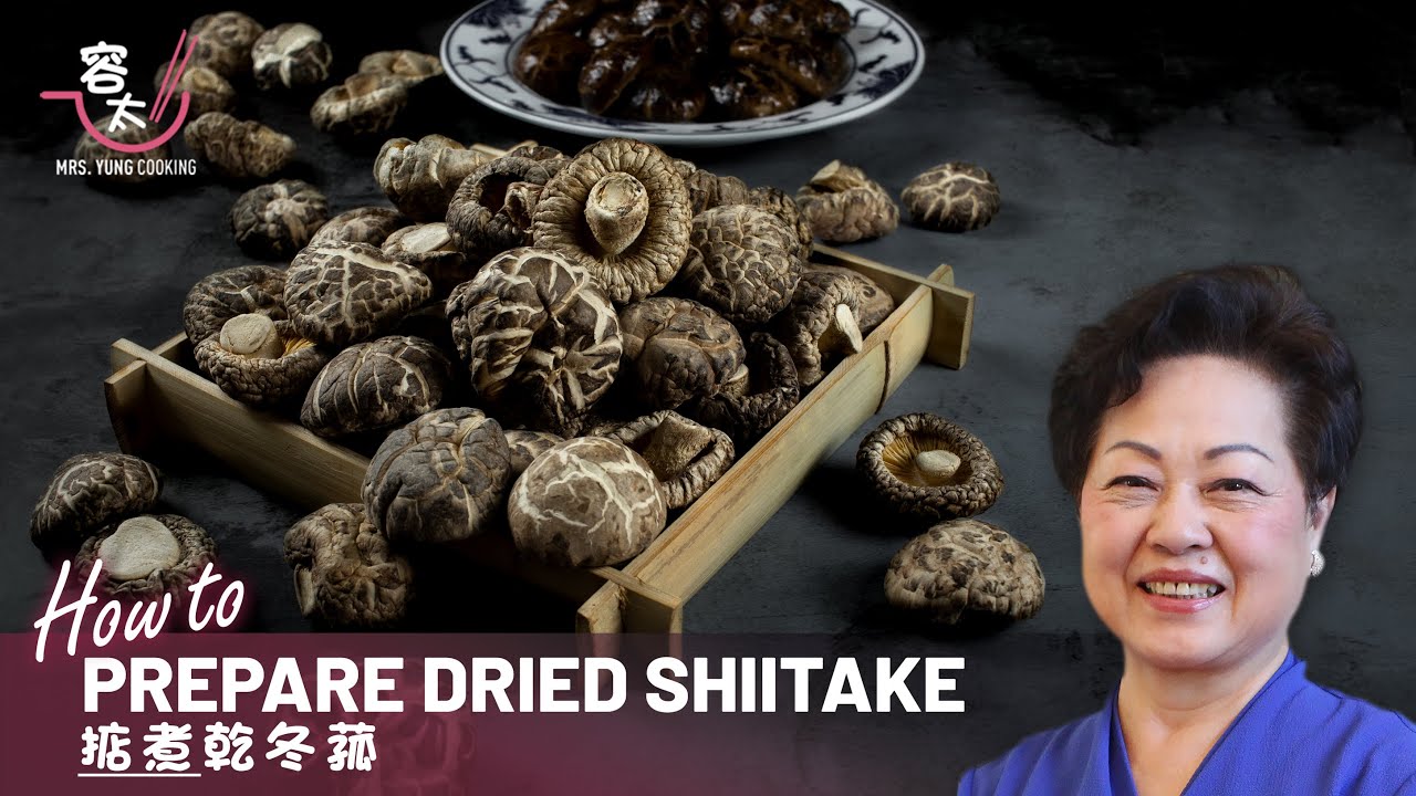 How to Prepare Dried Shiitake Mushrooms | 我家老師父教浸發冬菇, 浸發冬菇, 如何處理冬菇