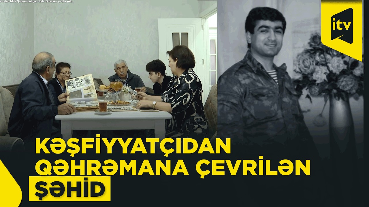 Təhlükəsizlik orqanlarından Milli Qəhrəmanlığa: Nadir Əliyevin şərəfli yolu