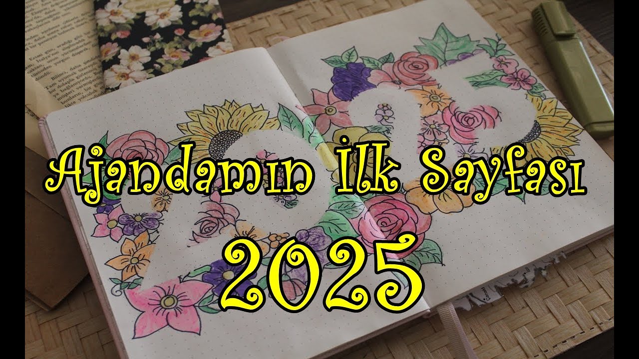 2025 Ajandam | İlk Sayfasını Hazırlayalım. | Bullet Journal | Plan With Me |  Günlük Ajanda | reklam