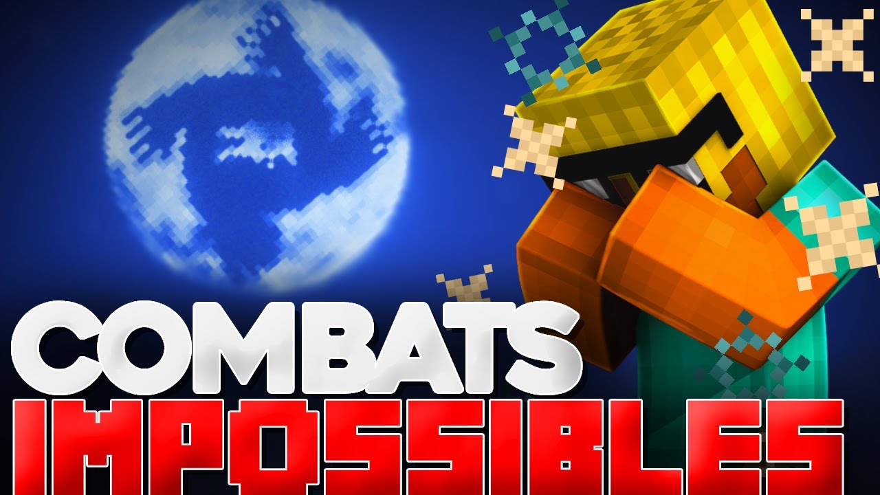 COMBATS IMPOSSIBLES... (LG UHC)